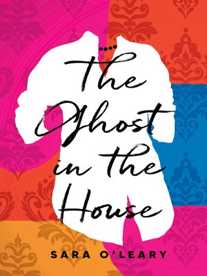 cover image of The Ghost in the House